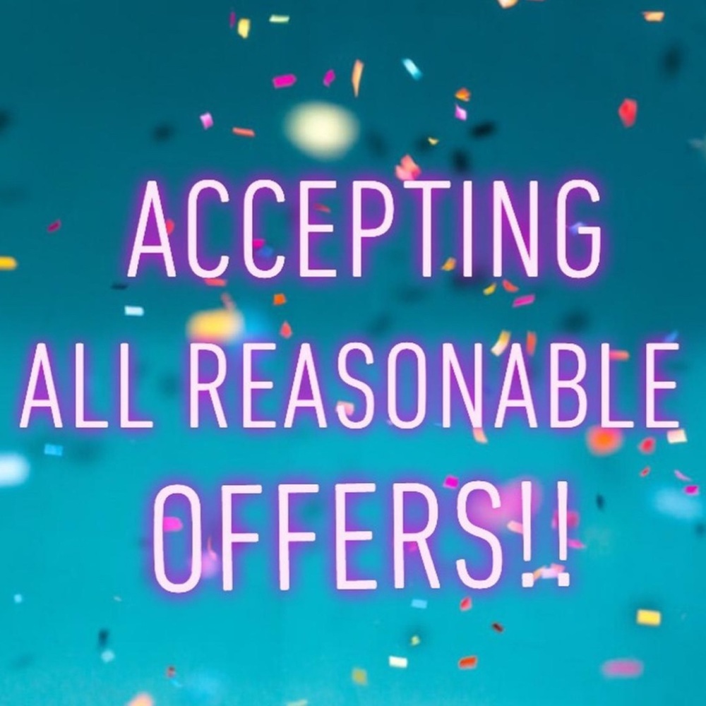 ACCEPTING REASONABLE OFFERS